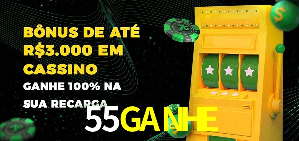 55GANHE melhor bônus de depósito
